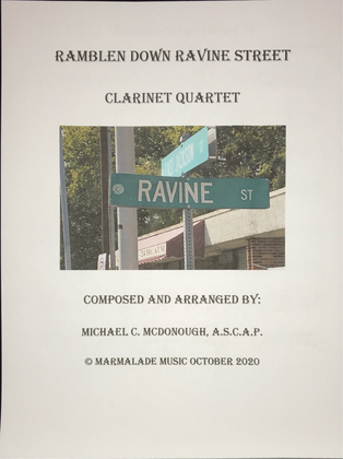 Ramblen Down Ravine Street Clarinet Quartet