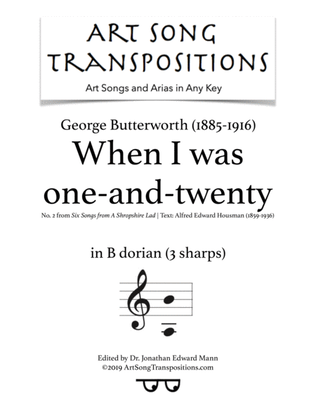 Book cover for BUTTERWORTH: When I was one-and-twenty (transposed to B dorian, 3 sharps)