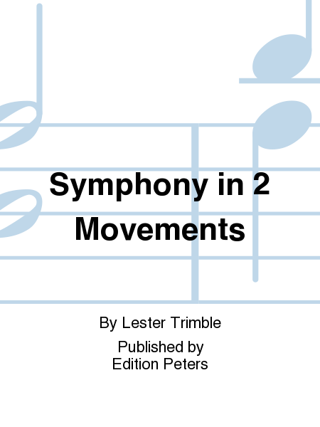 Symphony in 2 Movements