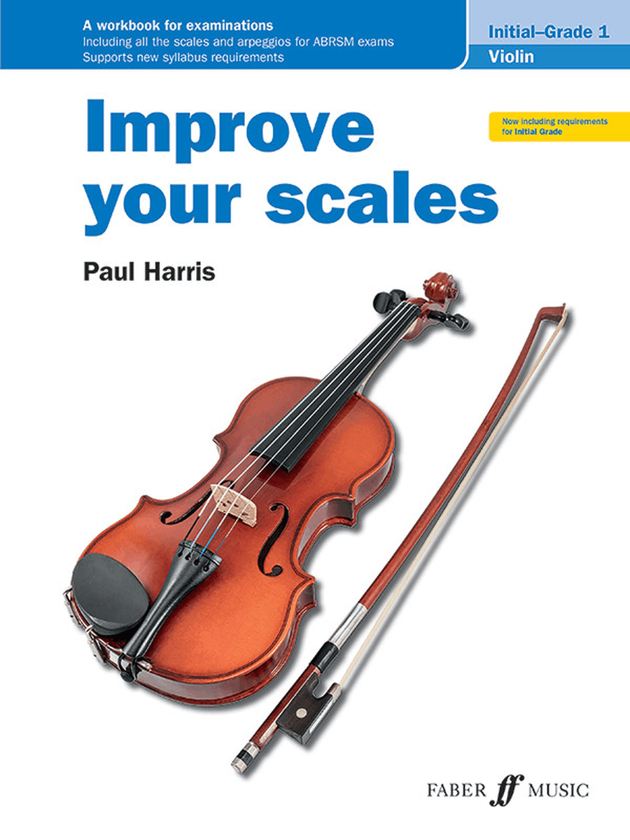 Book cover for Improve Your Scales! Violin, Initial and Grade 1