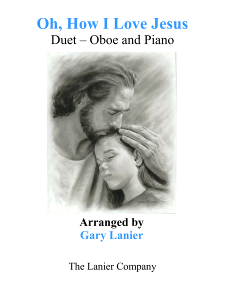 OH, HOW I LOVE JESUS (Duet – Oboe & Piano with Parts) image number null