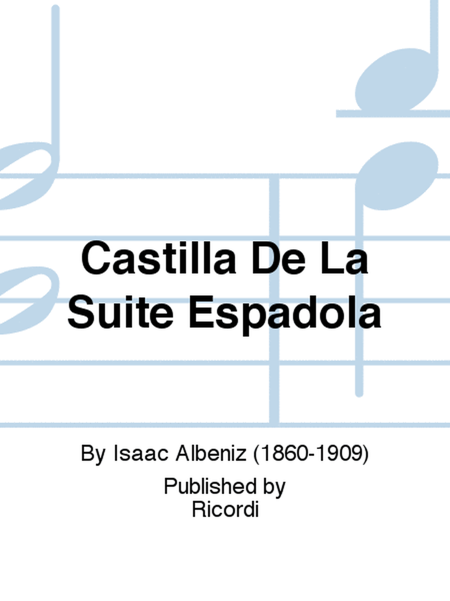 Castilla De La Suite Espadola