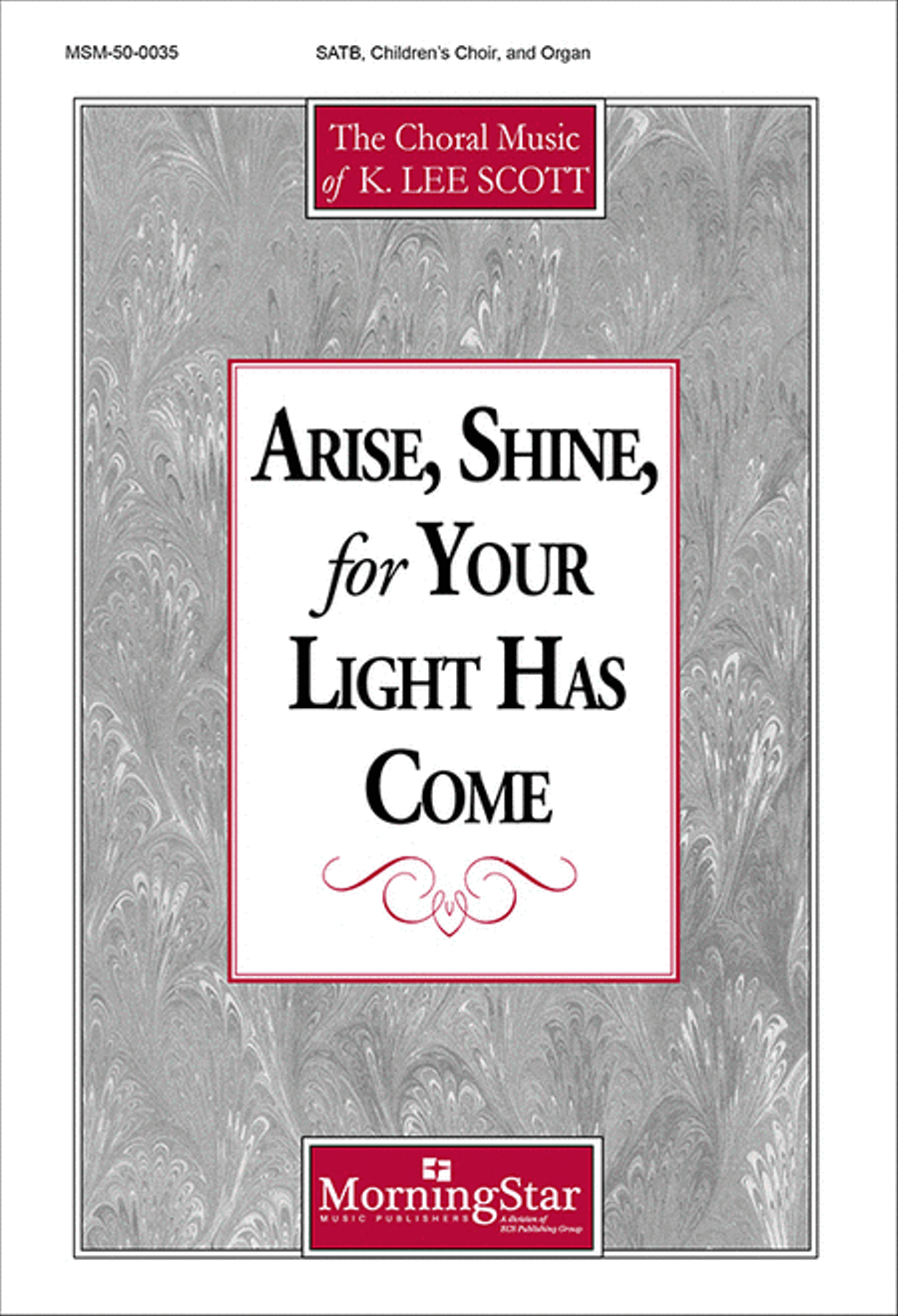 Arise, Shine, for Your Light Has Come 4-Part scores gallery preview page 1