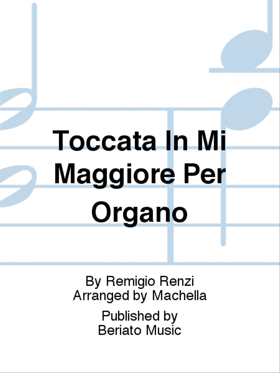 Toccata In Mi Maggiore Per Organo