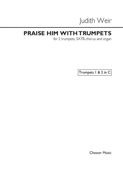 Praise Him with Trumpets