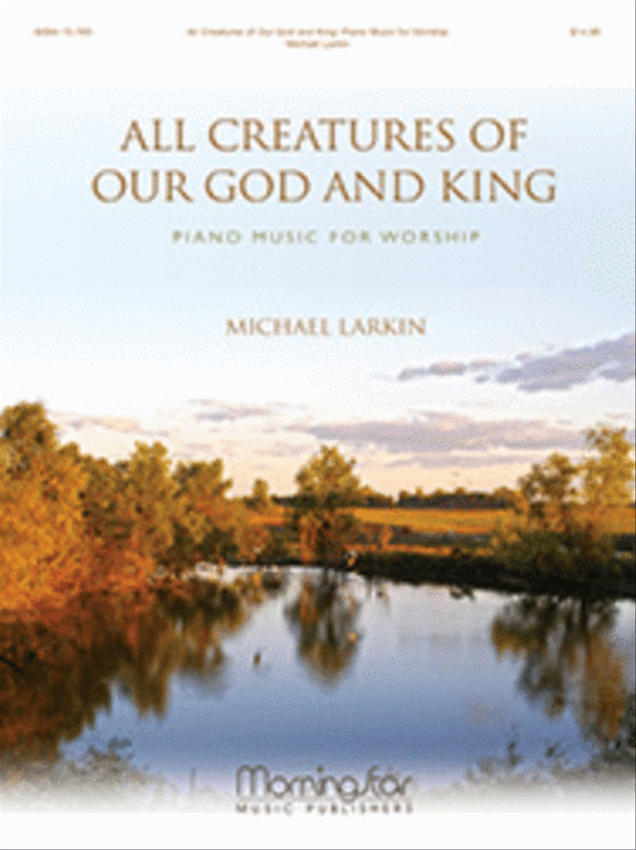 All Creatures of Our God and King: Piano Music for Worship Piano Solo scores gallery preview page 1