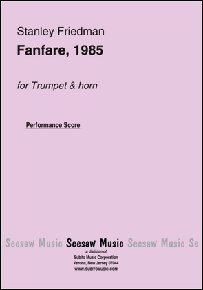 Fanfare, 1985