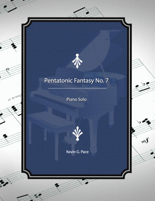 Book cover for Pentatonic Fantasy No. 7, advanced piano solo