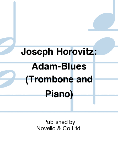 Adam-Blues (Trombone and Piano)