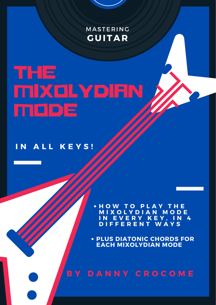 The Mixolydian Mode In All Keys (4 Ways To Play) Electric Guitar scores gallery preview page 1