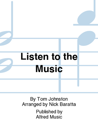 Book cover for Listen to the Music