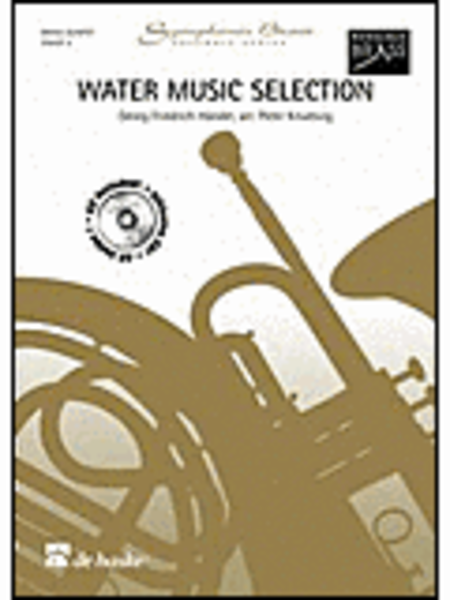 George Frideric Handel: Water Music Selection