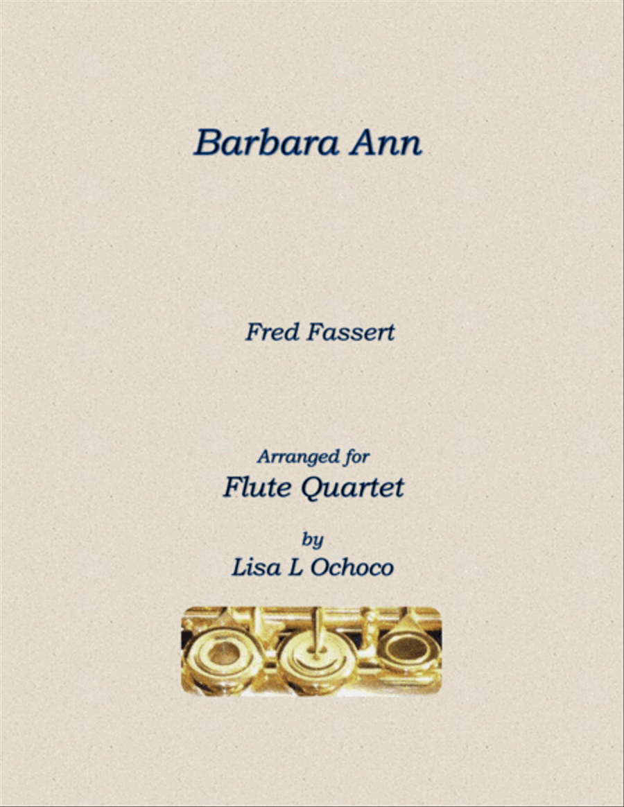 Barbara Ann Barbara Ann Flute Quartet scores gallery preview page 1