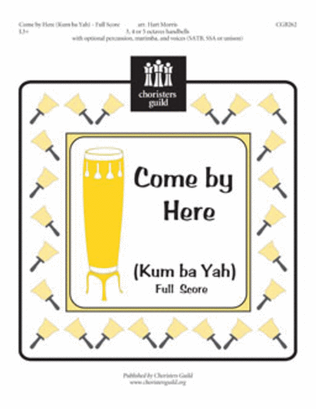 Come By Here (Kum Ba Yah) - Full Score