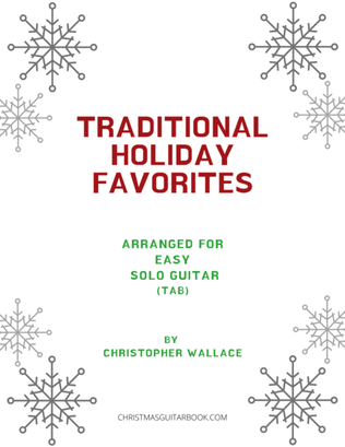 Traditional Holiday Favorites for Easy Solo Guitar (TAB)