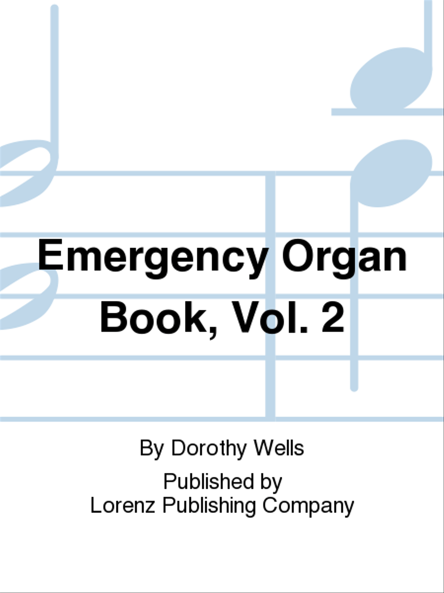 Emergency Organ Book, Vol. 2