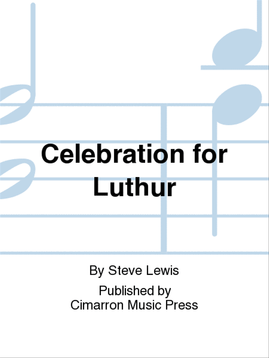 Celebration for Luthur Celebration for Luthur Brass Quintet scores gallery preview page 1