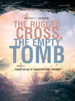 Book cover for The Rugged Cross, the Empty Tomb