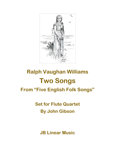 Two Songs from "Five English Folk Songs" set for Flute Quartet image number null
