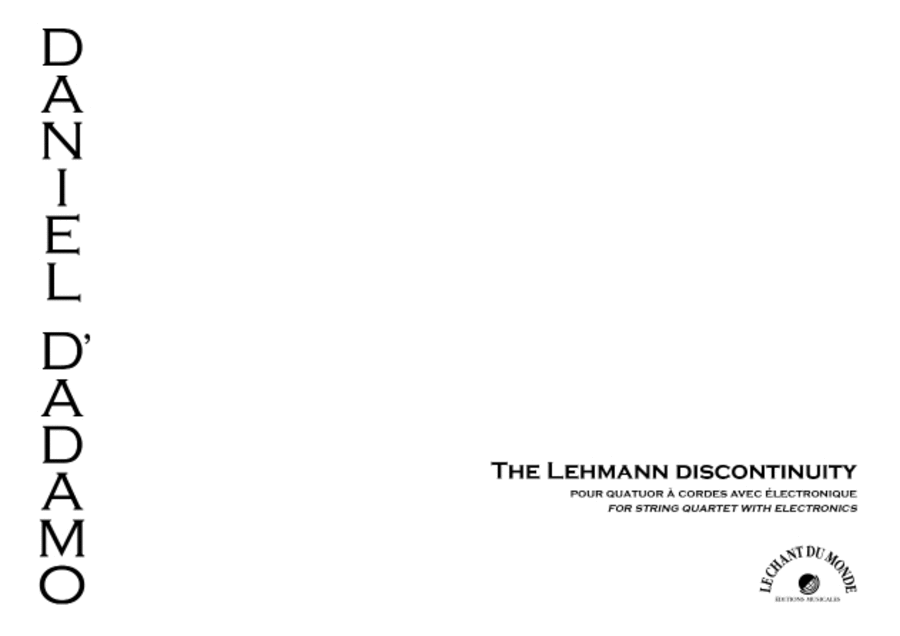 The Lehmann Discontinuity (Score and Parts)