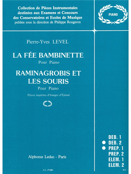 La Fee Bambinette & Raminagrobis Et Les Souris (piano Solo)