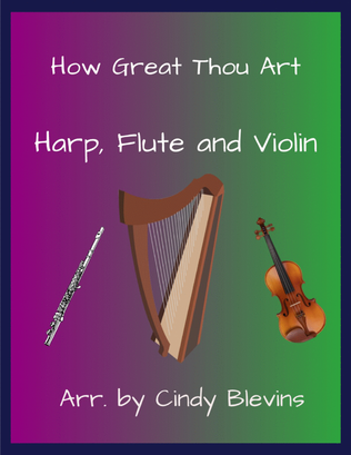 Book cover for How Great Thou Art, for Harp, Flute and Violin