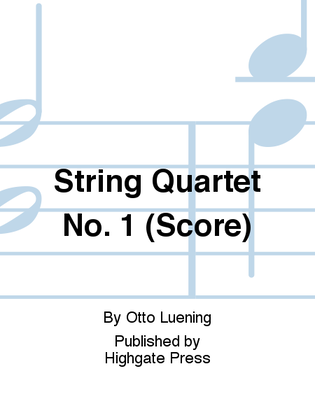 String Quartet No. 1 (Score)