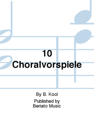 10 Choralvorspiele