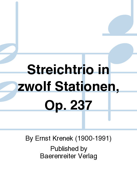 Streichtrio in zwolf Stationen (1985). Neuedition 1997