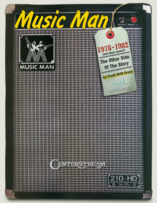 Book cover for Music Man: 1978 to 1982 (And Then Some!)