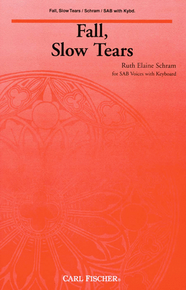Book cover for Fall, Slow Tears