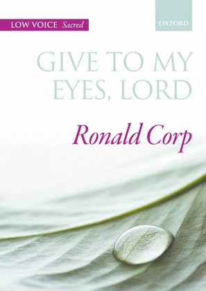 Book cover for Give to my eyes, Lord (solo/high)