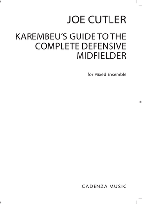 Karembeu's Guide to Complete Defensive Midfielder
