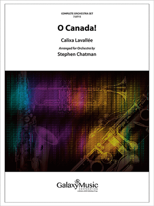 O Canada! (Complete Orchestral Set)