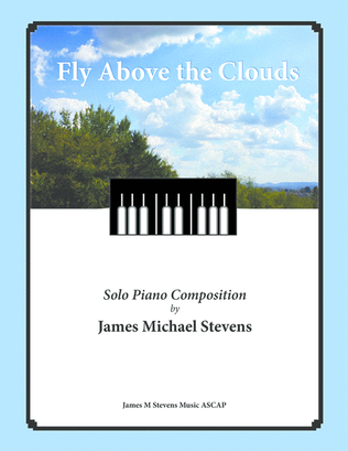 Fly Above the Clouds (Solo Piano)