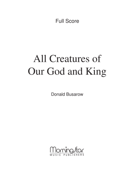 All Creatures of Our God and King (Downloadable Full Score)