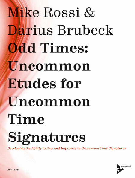 Odd Times -- Uncommon Etudes for Uncommon Time Signatures