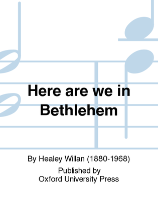 Book cover for Here are we in Bethlehem