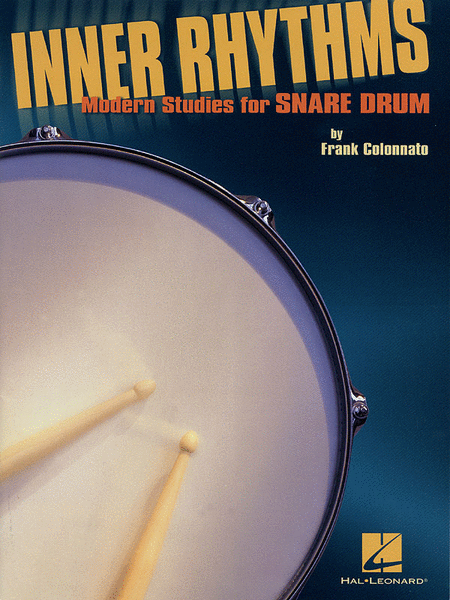 Inner Rhythms - Modern Studies for Snare Drum