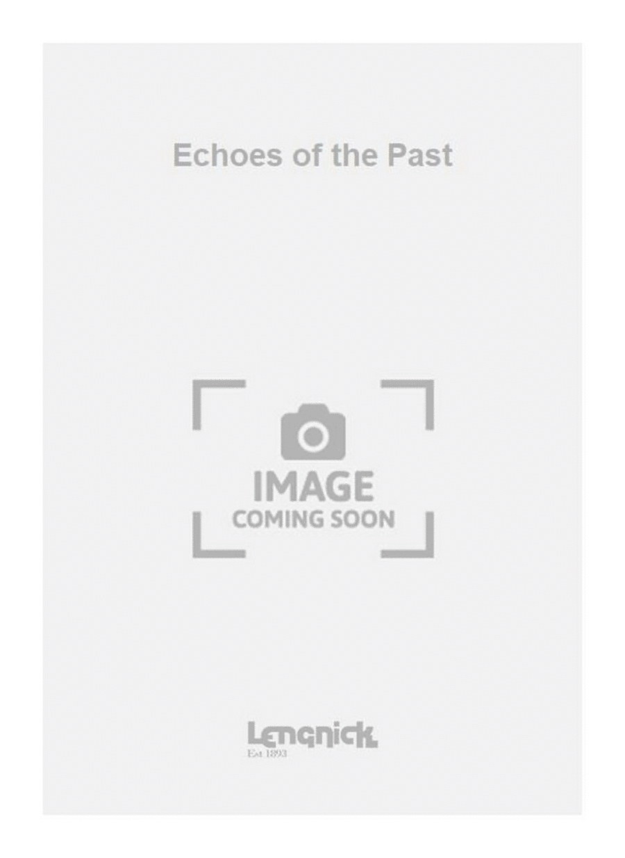 Echoes of the Past Echoes of the Past Piano Solo scores gallery preview page 1