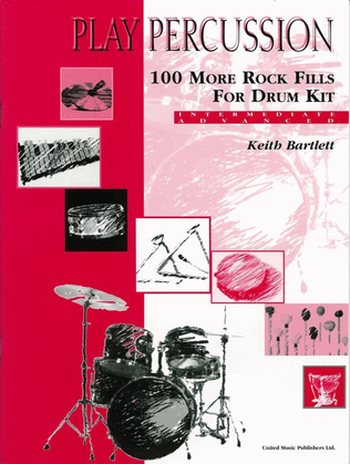 100 More Rock Fills for Drum Kit