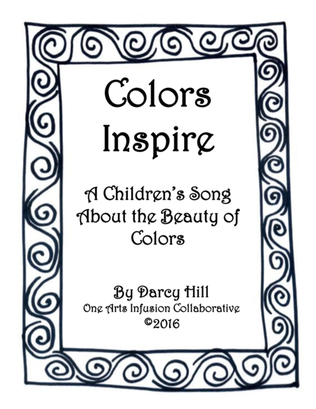Colors Inspire Sheet Music: A Children's Song About The Beauty Of Colors