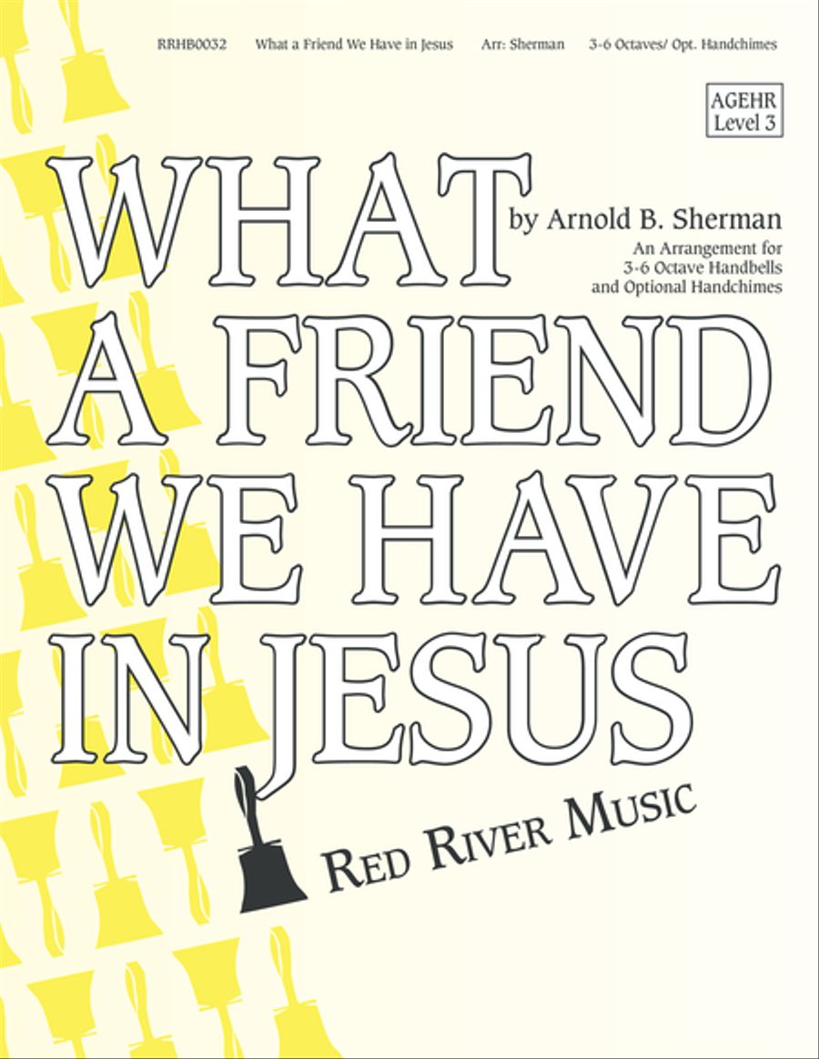 Book cover for What a Friend We Have in Jesus