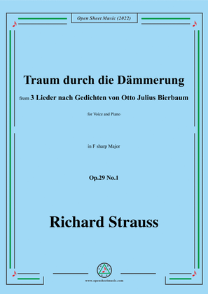 Richard Strauss-Traum durch die Dämmerung,in F sharp Major,Op.29 No.1,for Voice and Piano