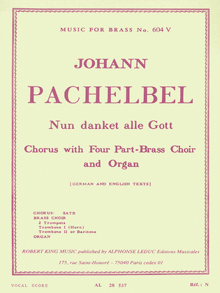 Book cover for Nun Danket Alle Gott, For Chorus, Four-part Brass Choir And Organ