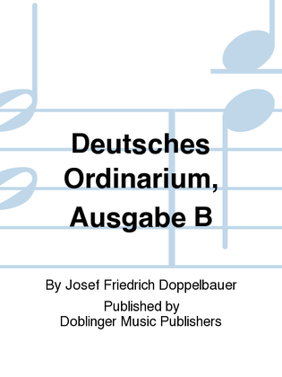 Deutsches Ordinarium, Ausgabe B