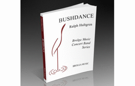 Ralph Hultgren : Bushdance