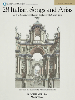 28 Italian Songs & Arias of the 17th & 18th Centuries – Medium High – Book/Online Audio