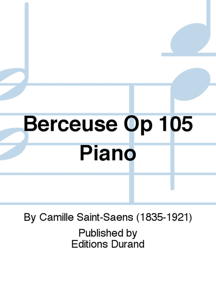 Berceuse Op 105 Piano
