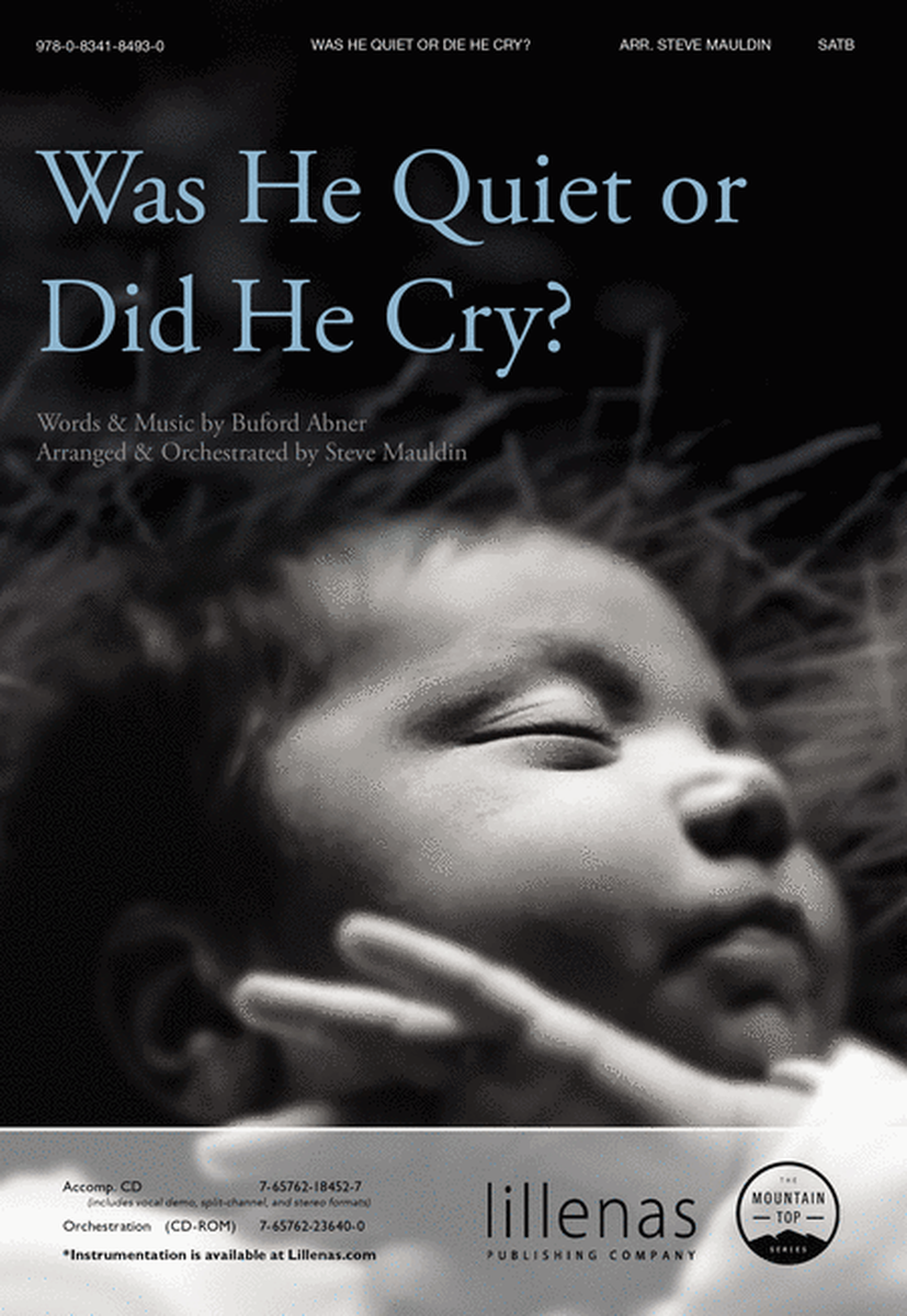 Was He Quiet or Did He Cry? - Accomp. CD With Stereo, Split-Channel, & Demo - DT